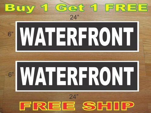 White on Black WATERFRONT 6&#034;x24&#034; REAL ESTATE RIDER SIGNS Buy 1 Get 1 FREE