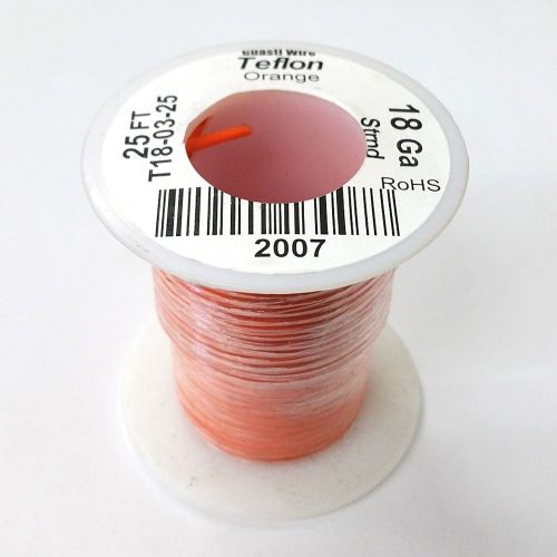 NEW 18AWG ORANGE Teflon Insulated Stranded 600 Volt Hook-Up Wire 25 Foot Roll