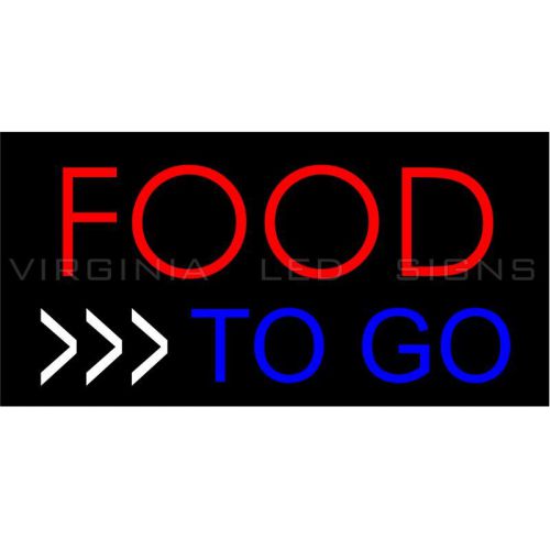 Food To Go LED SIGN neon looking 30&#034;x15&#034; Pizza Restaurant HIGH QUALITY BRIGHT