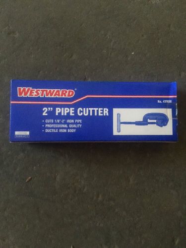 Westward 2&#034; Pipe Cutter