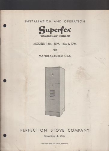 Superfex Homogen-Air Furnaces Installation &amp; Operation Perfection Stove