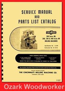 Cincinnati 200 ML, 200, 300 400 MI Milling Machine LL Service &amp; Part Manual 116