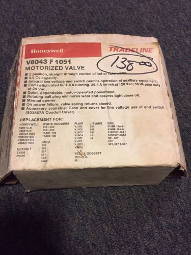 Brand new honeywell v8043f 1051 motorized valve tradeline retail $138 for sale