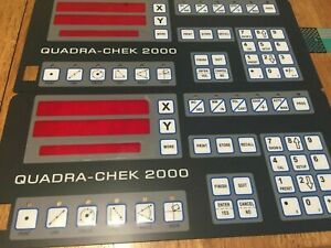 Quadra-Chek Membrane with switches Replacement Service for model QC-2000 DRO&#039;s.