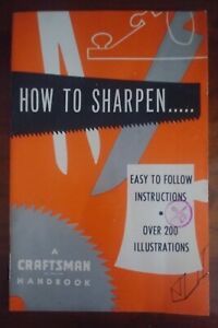 HOW TO SHARPEN... -SEARS CRAFTSMAN ~Handbook over 200 illustrations 1960 VINTAGE