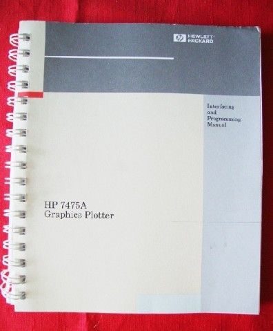 HP HEWLETT PACKARD 7475A GRAPHICS PLOTTER MANUAL