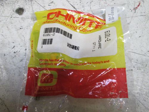 OHMITE 6101-2 MOUNTING HARDWARE *NEW IN A FACTORY BAG*