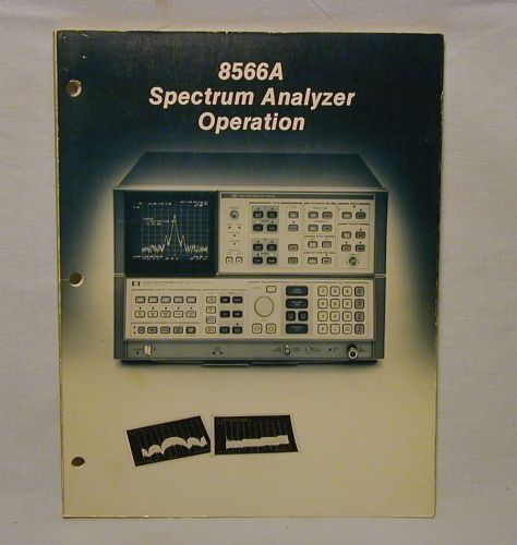 Hewlett-Packard, HP 8566A Spectrum Analyzer Operation Manual, good condition.