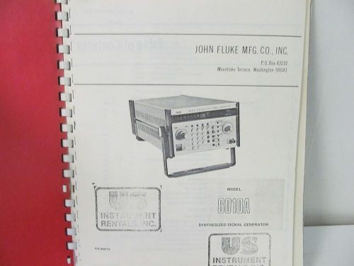 FLUKE MODEL 6010A Synthesized Signal Generator Instruction Manual w/schematics