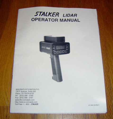 Stalker Lidar Operator Manual for Stalker Traffic Speed Radar Gun Unit