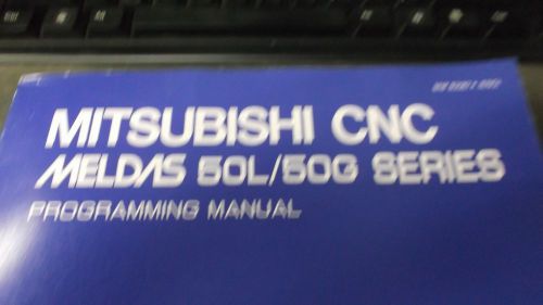 Mitsubishi  BNP-B2087 * Meldas 50L/50G series programming Manual