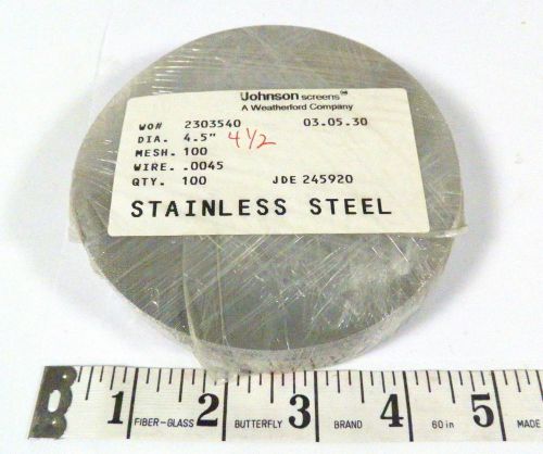 100 johnson stainless circle screens #2303540 100 mesh 4.5&#034; x 0.0045&#034; (off6b) for sale