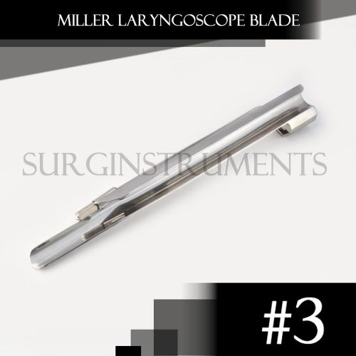 Miller Laryngoscope Blade #3 - EMT Anesthesia Intubation Surgical Veterinary