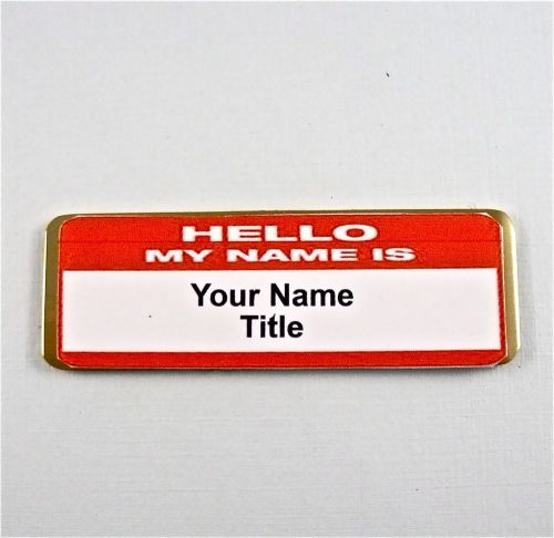 HELLO MY NAME IS  PERSONALIZED MAGNETIC ID NAME BADGE,NURSE,DR,MEDIC,TECH,RN,ER