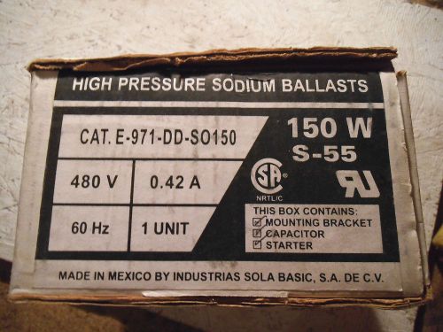 SOLA 150w watt high pressure sodium ballast kit 480v S-55 60 Hz E-971-DD-SO150