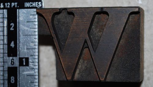 Vintage / Antique Letterpress Wood Printer&#039;s Type &#034;W&#034;, 8 line, 1 5/16&#034; tall