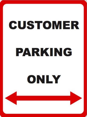 Customer Parking Only Lot Sign Business Signs Car Space Signs Commercial Reserve