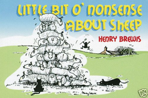 BOOK-Little Bit o&#039; Nonsense About Sheep By Henry Brewis