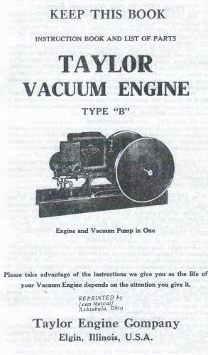 Instructions on Taylor Vacuum Type B Gas Engine Motor Book Flywheel Parts List