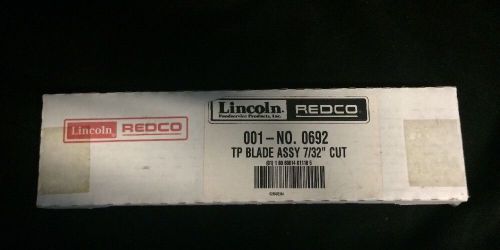 New Lincoln Redco TP Blade Assembly 7/32&#034; Cut 0692