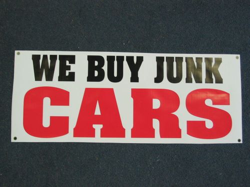 WE BUY JUNK CARS BANNER Sign High Quality NEW Buy Sell Trucks Vans 4 Pawn or Lot