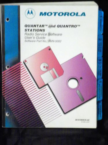 Motorola Quantar and Quantro Stations Radio Service Software Guide 68-81085E35