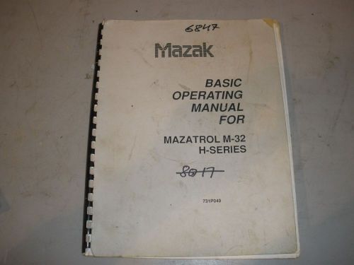 Mazak CNC Mill Operating Manual Mazatrol M-32 H-Series