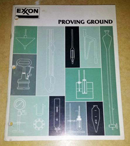 EXXON Proving Ground - Petroleum Standards Tests - Performance Measures Book
