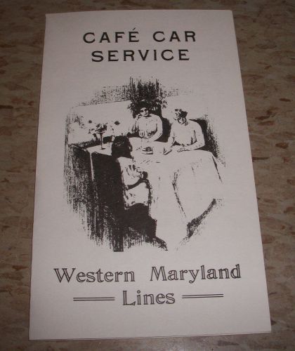 Western Maryland Railway Dining Car Menu very Rare undated