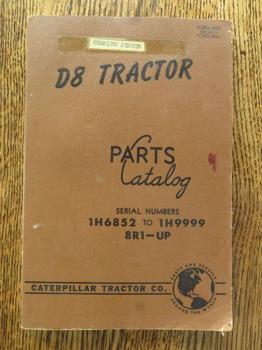 Caterpillar D8 Tractor Parts Catalog 1947 Edition Book Form 8573