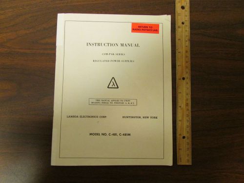 Lambda Com-Pak Regulated Power Supply C-481 C-481M Manual 1960s