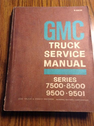 1967 gmc trucks 7500,8500,9500,9501 service catalog equipment manual for sale