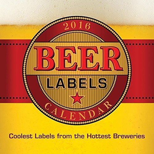 2016 calendars beer labels 2016 wall calendar for sale