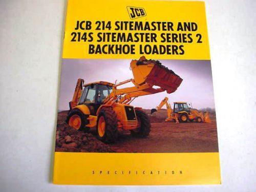 JCB 214 &amp; 214S Sitemaster Tractor Loader Backhoe 8 Pages,1994 Brochure        #