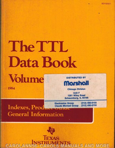 TEXAS INSTRUMENTS Data Book 1984 TTL Data Book Volume 1