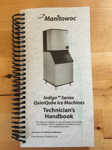 Manitowoc Ice Indigo QuietQube Technicians Handbook
