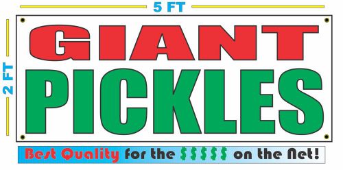 GIANT PICKLE Banner Sign NEW Size Best Quality for The $$$ Fair Food