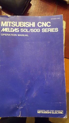 Mitsubishi CNC Meldas 50L / 50G Series Operation Manual  GREAT  BNP-B2086