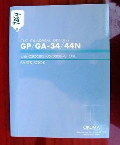 Okuma gp/ga-34/44n cnc cylindrical grinder parts book: ge15-037-r3 inv. 9864 for sale