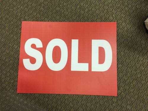 Sold Signs 18&#034;x24&#034; Corrugated Plastic (Sold in a pack of 10)