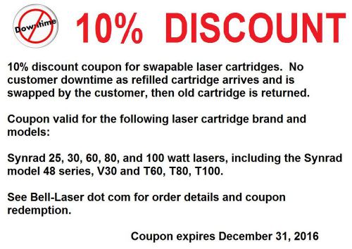 Coupon 10% off Mahoney NO-DOWNTIME Laser refill cartridge swap for Synrad lasers