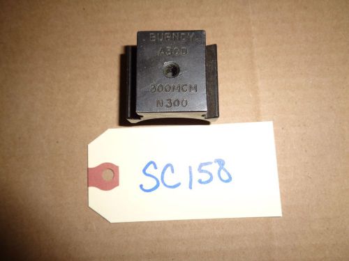 BURNDY Hypress Compression Die A30D  300 MCM N300   -  SC158