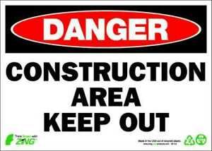 ZING 1112A DANGER Sign, Construction Area Keep Out, Height: 7&#034;