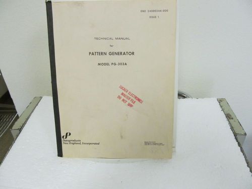 Dataproducts PG-303A Pattern Generator Technical Manual w/schematics
