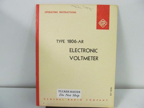 General Radio Type 1806-AR Electronic Voltmeter Operating Instructions w/schem.