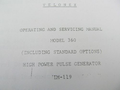 Velonex 360  high power pulse generator  oper &amp; service manual w/schematic 45983 for sale
