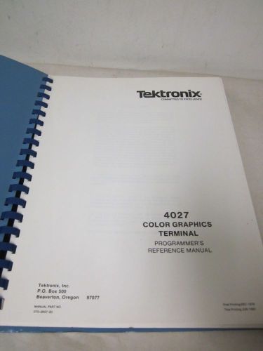 TEKTRONIX 4027 COLOR GRAPHICS TERMINAL PROGRAMMER&#039;S REFERENCE MANUAL