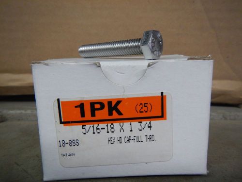 5/16 -18 x 1 3/4 18-8ss stainless steel hex head cap bolts full thread 25 qty for sale