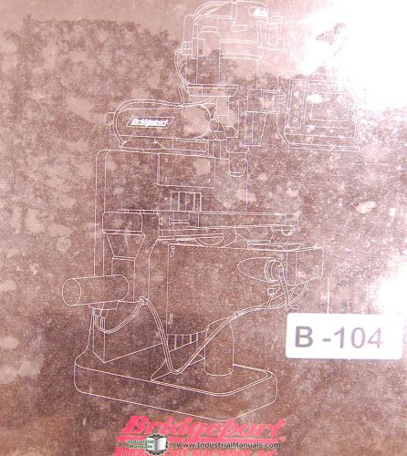 Bridgeport 1 v2xt, dx-32 control, milling operations &amp; boss xt parts manual 1992 for sale