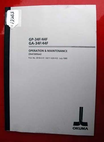 Okuma gp-34f/44f ga-34f/44f operation &amp; maint 3918-e-r1 (ge11-028-r2) inv.12383 for sale
